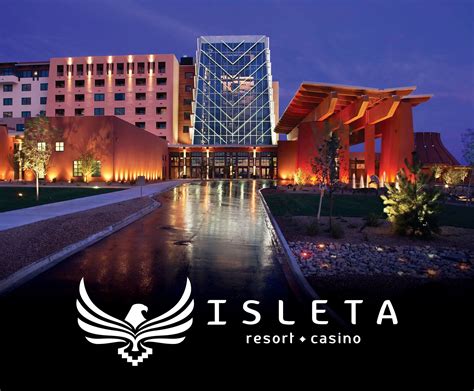 ISLETA RESORT & CASINO .